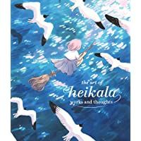 The Art Of Heikala: Works and thoughts